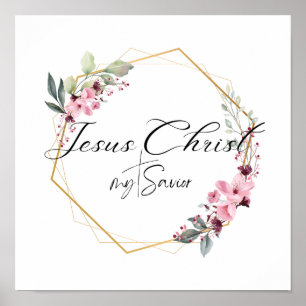 Poster Jesus Cristo meu Saviador Frame Dourado Floral