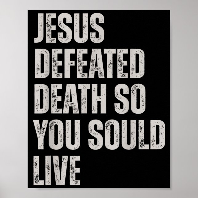 Poster Jesus Derrotou a Morte Para Você Viver  (Frente)
