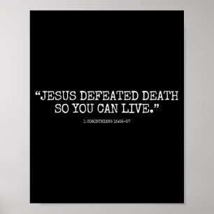 Poster Jesus Derrotou a Morte Para Você Viver 1coríntios