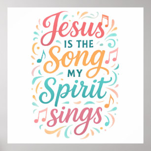 Poster Jesus é a Canção que meu Espírito Canta