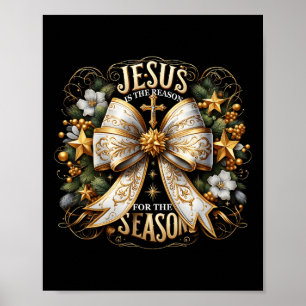 Poster Jesus É A Razão Para O Natal Da Época Jesus