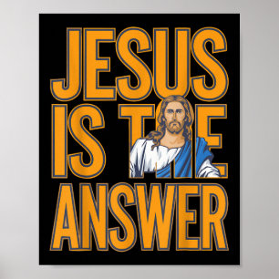 Poster Jesus É A Resposta, Verdadeiro Crente Cristão