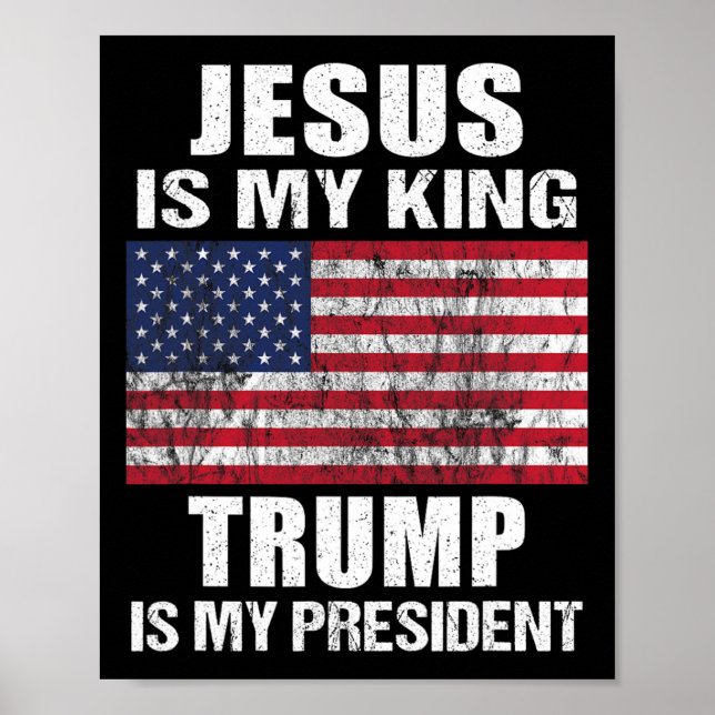 Poster Jesus É Meu Rei Trump É Meu Presidente (Frente)