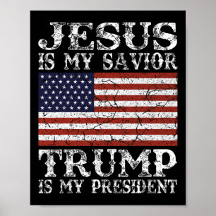 Poster Jesus É Meu Salvador Trump É Meu Presidente