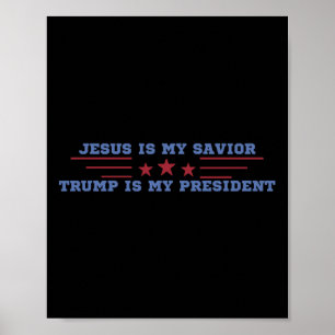 Poster Jesus é meu Salvador Trump é meu Presidente