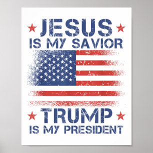 Poster Jesus é meu salvador Trump é meu presidente nos re