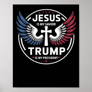 Poster Jesus é meu salvador Trump é meu presidente - Patr