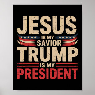 Poster Jesus É Meu Salvador Trump É Meu Presidente Pro-tr