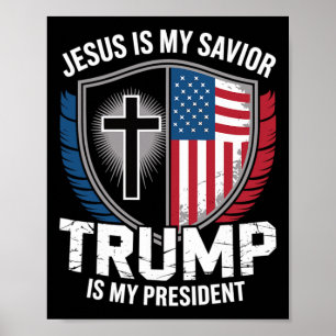 Poster Jesus É Meu Salvador Trump É Meu Presidente Pro-Tr