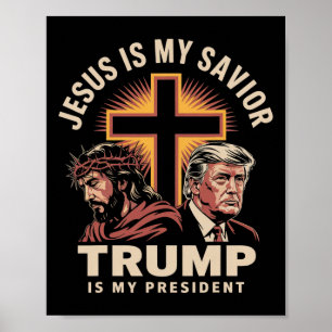 Poster Jesus É Meu Salvador Trump É Meu Presidente Religi
