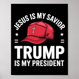 Poster Jesus É Meu Salvador Trump É Meu Presidente Religi