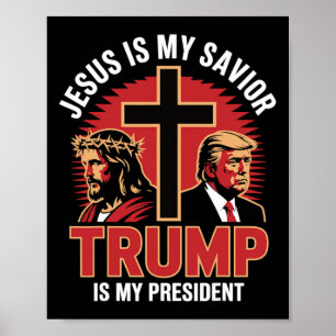 Poster Jesus É Meu Salvador Trump Meu Presidente Co Crist