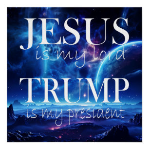 Pôster Jesus é Meu Senhor Trump é Meu Presidente