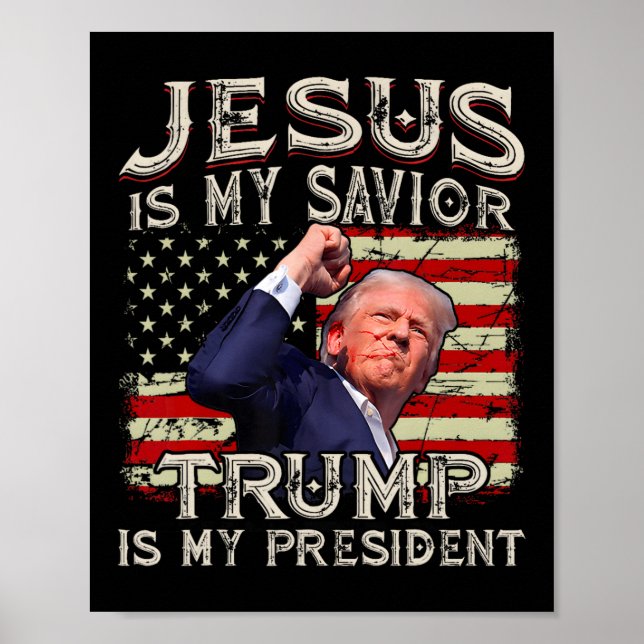 Poster Jesus é o meu salvador é o meu presidente american (Frente)