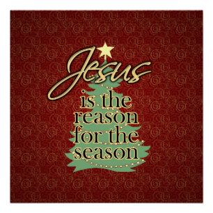 Pôster Jesus é o Natal do cristão da razão