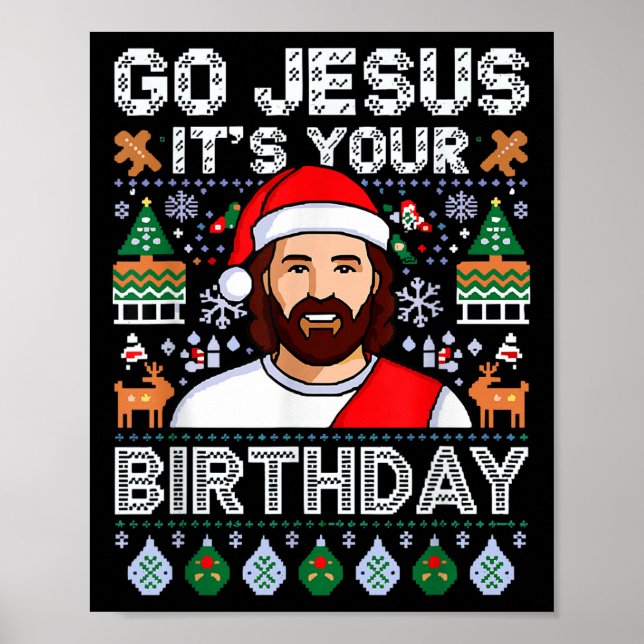 Poster Jesus, é o seu aniversário, Jesus Natal engraçado (Frente)