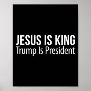 Poster Jesus É Rei - Trump É Presidente -