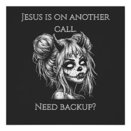 Pôster Jesus Está em Outra Ligação – Suporte da Succubus