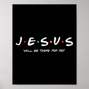 Poster Jesus Estará Sempre Lá, Seu Amigo Confiável Em