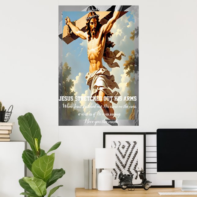Poster Jesus estendeu seus braços (Escritório em casa)