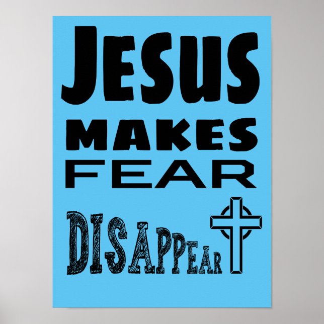 Poster Jesus Faz Medo Desaparecer (Frente)