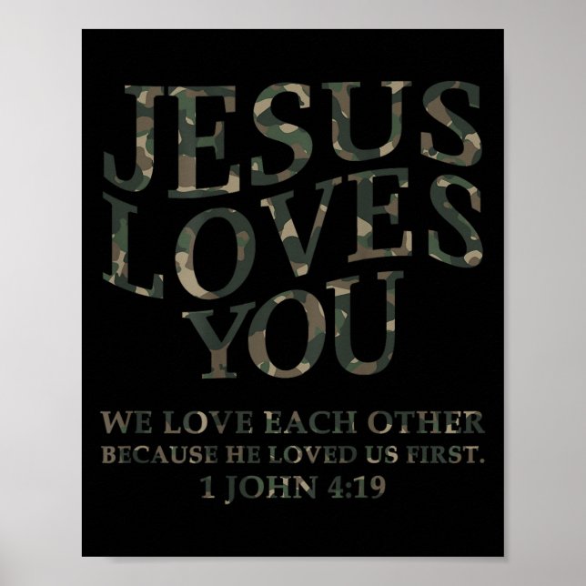 Poster Jesus Loves You Me Camo Christian Youth Men God So (Frente)