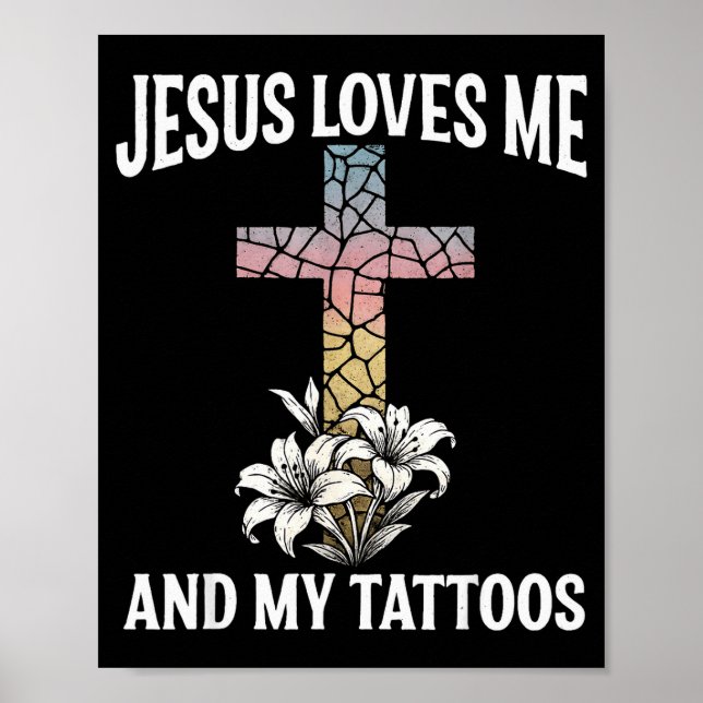 Poster Jesus Me Ama E Minhas Tatuagens _1 (Frente)