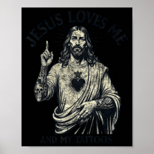 Poster Jesus Me Ama E Minhas Tatuagens Cristão Tatuado T
