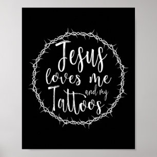 Poster Jesus Me Ama E Minhas Tatuagens Por Tatuado Christ