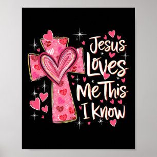 Poster Jesus Me Ama, Isso Eu Sei Deus Religioso Cristão