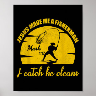 Poster Jesus Me Fez Um Pescador De Homens Camisa Cristã D