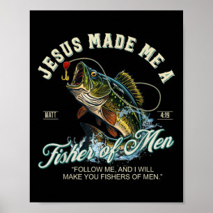 Poster Jesus Me Fez Um Pescador De Homens Pescando Pescad