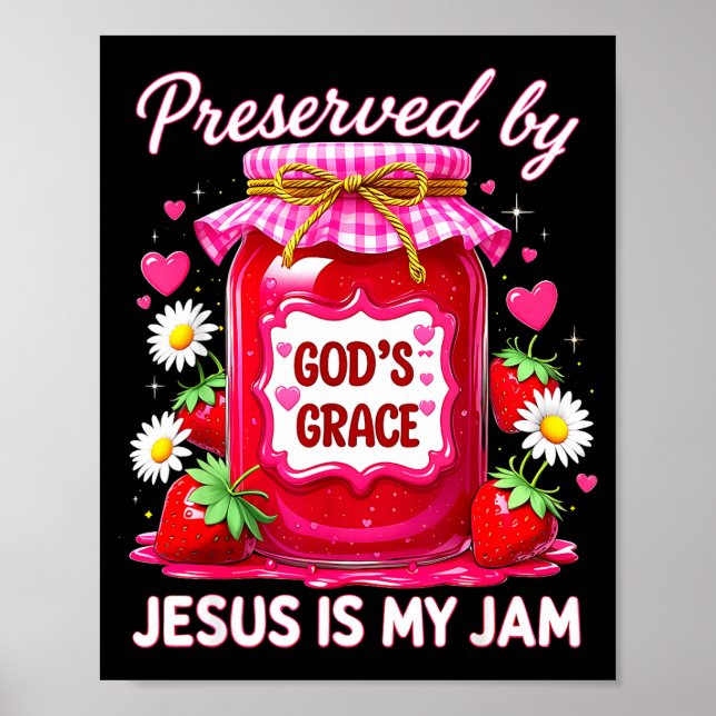 Poster Jesus My Jam Strawberry Coquette Nk Preserved God’ (Frente)