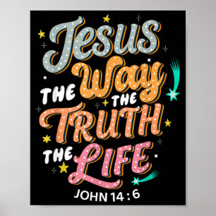 Poster Jesus O Caminho Verdade Vida João 14 6 Bíblia Cris