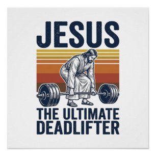 Pôster Jesus O Levantador de Peso Definitivo Camiseta de