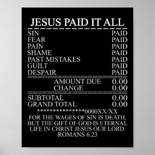 Poster Jesus Pagou Tudo Recebendo Bíblia católica cristã