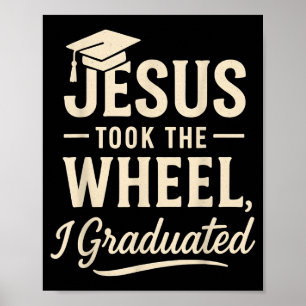 Poster Jesus Pegou O Volante Eu Me Formei Graduação Crist