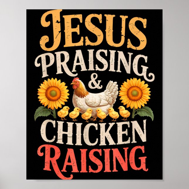 Poster Jesus Praising &amp; Chicken Raising Funny Faith F (Frente)