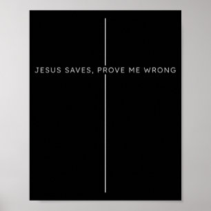 Poster Jesus Salva, Prove Me Errado Fé Cristã Patriota