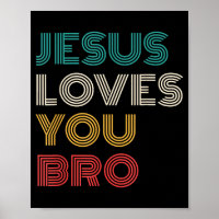 Jesus Te Ama Irmão, Faith Cristã Engraçado Retro