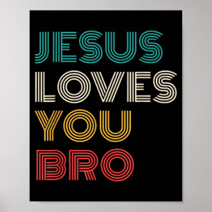 Poster Jesus Te Ama Irmão, Faith Cristã Engraçado Retro