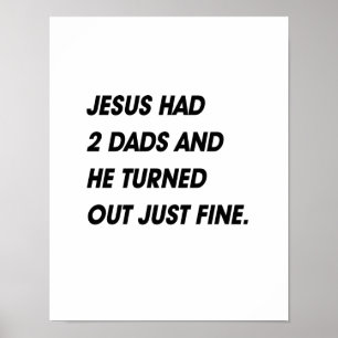 POSTER JESUS TEVE 2 PAIS E DESPEJA MUITO BEM