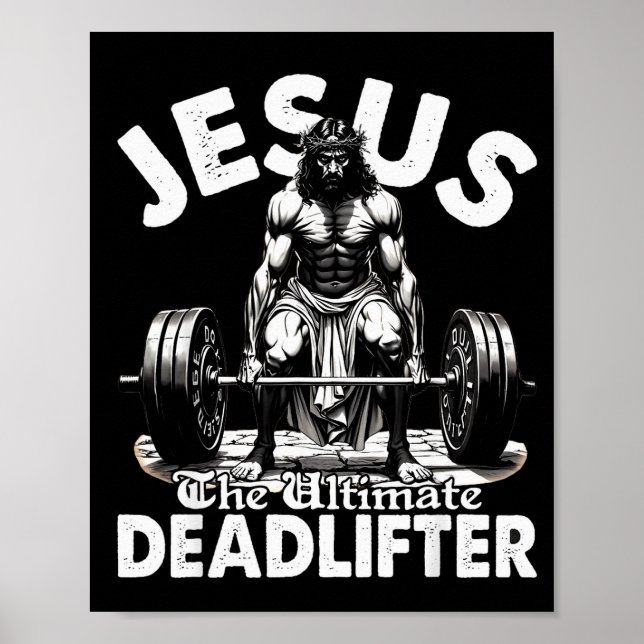 Poster Jesus The Ultimate Deadlifter Jesus Deadlifting Ch (Frente)
