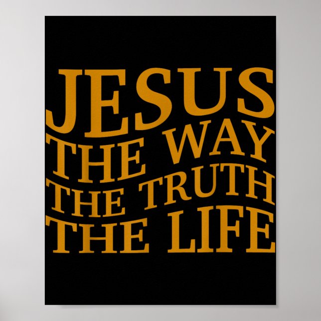 Poster Jesus The Way-true life Christian Toddler Deus Bro (Frente)