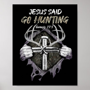 Poster Jesus Vai Caçando Gênesis 273 Caçando Cristão