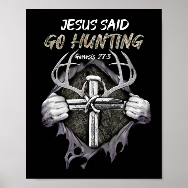 Poster Jesus Vai Caçando Gênesis 273 Caçando Cristão (Frente)