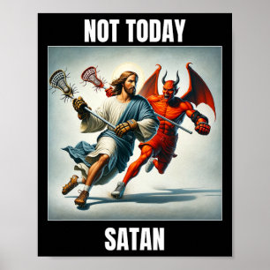 Poster Jesus Vs Satã Jogando Lacrosse - Não Hoje Satã