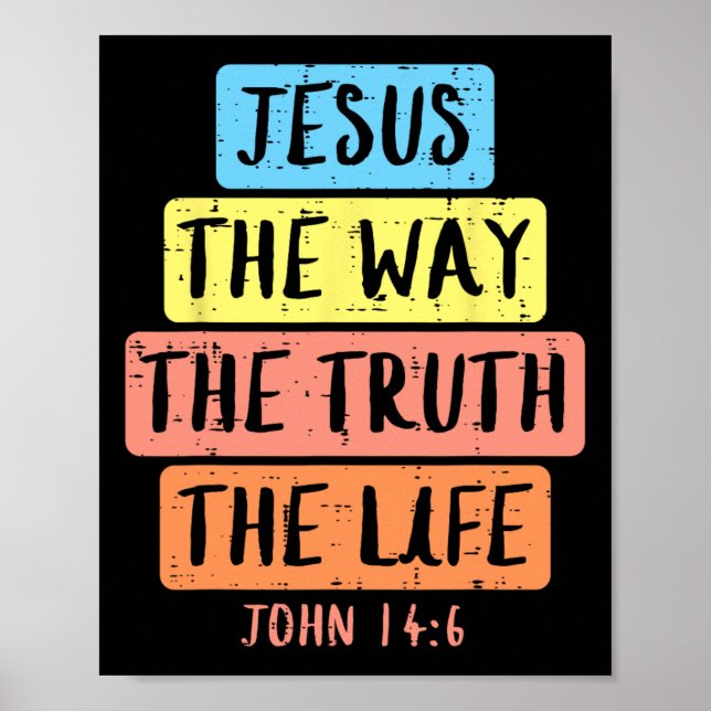 Poster Jesus Way Verdade Vida John 146 Páscoa Religiosa M (Frente)