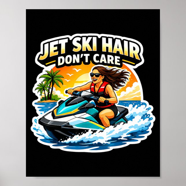 Poster Jet ski cabelo não se importa mulheres mulheres je (Frente)