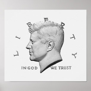 Pôster JFK - In God We Trust